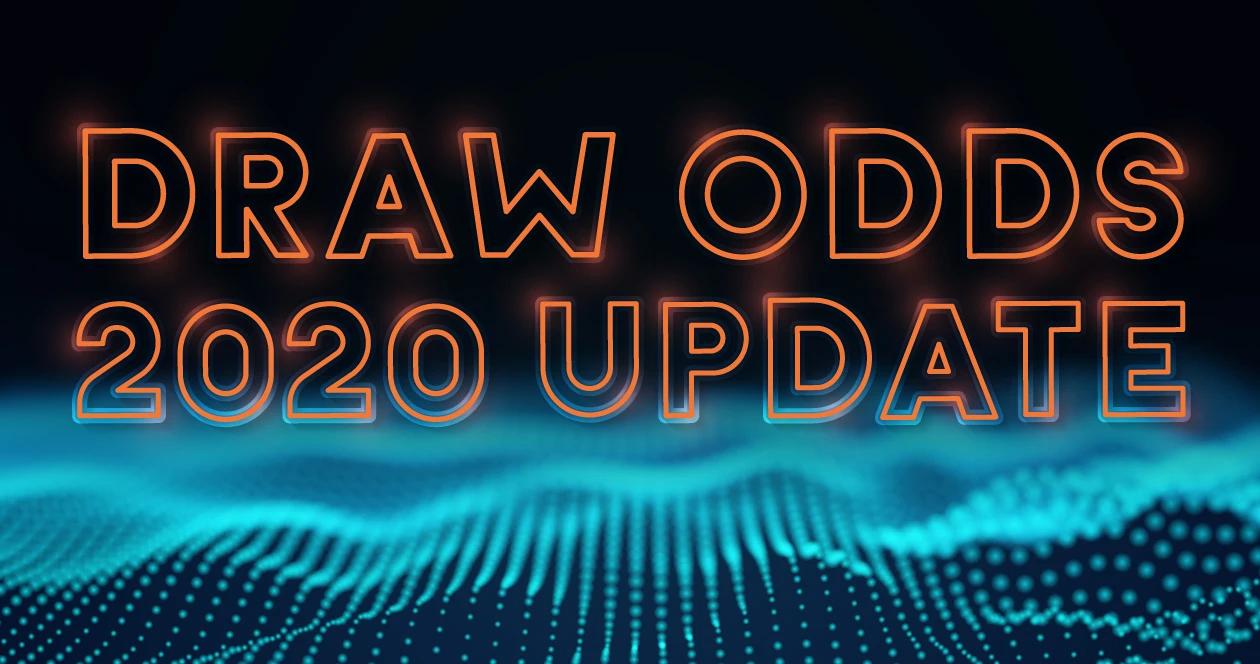 Draw Odds Now Updated For 2020!