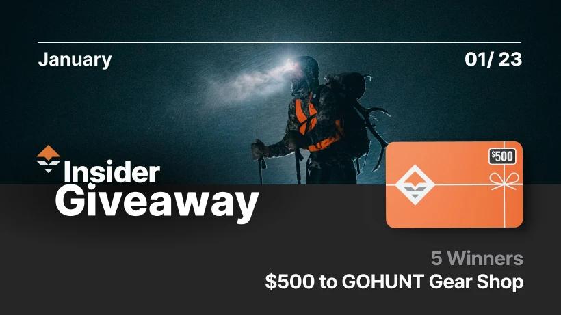 January Insider giveaway: Five Insiders will win a $500 GOHUNT gift card