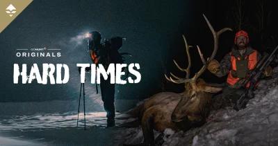 HARD TIMES — An unforgiving hunt for mule deer and elk