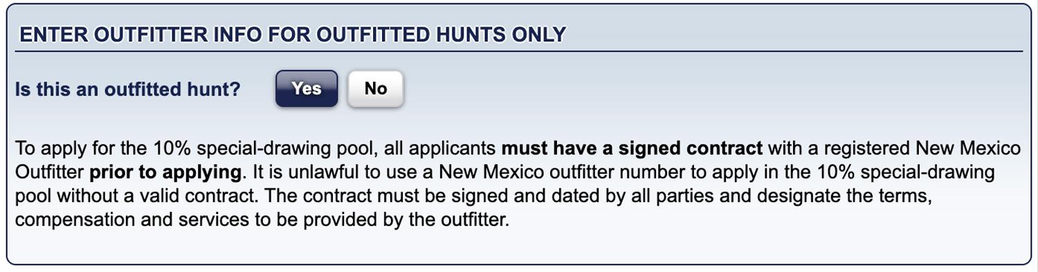 Section when selecting if you will be hunting with an outfitter for the New Mexico guided draw